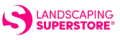 Landscaping Superstore